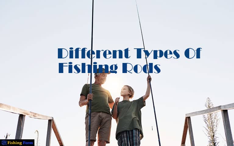 Types-Of-Fishing-Rods-